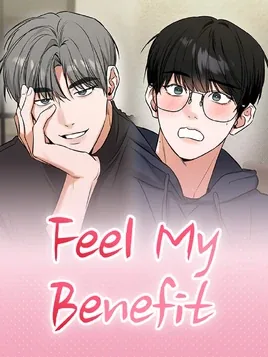 Feel My Benefit漫画